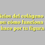 Beneficios del colágeno en los glúteos: cómo funciona y qué hace por tu figura