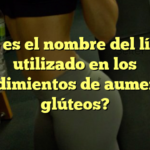 ¿Cuál es el nombre del líquido utilizado en los procedimientos de aumento de glúteos?