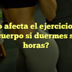 ¿Cómo afecta el ejercicio físico a tu cuerpo si duermes solo 5 horas?