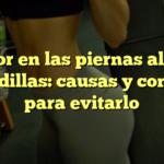 El dolor en las piernas al hacer sentadillas: causas y consejos para evitarlo